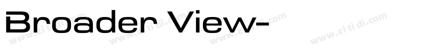 Broader View字体转换